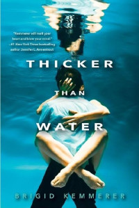 Brigid Kemmerer  — Thicker Than Water