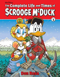 Don Rosa — The Life and Times of Scrooge McDuck Vol 2 Part 1 of 2