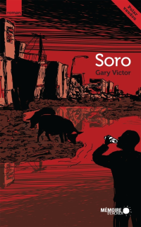 Gary Victor — Soro