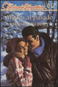 Barbara Delinsky [Barbara Delinsky] — Atados al pasado