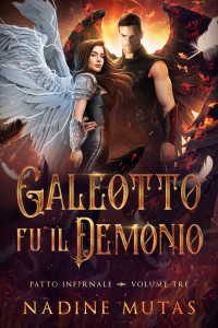 Mutas, Nadine — Galeotto fu il Demonio (Italian Edition)