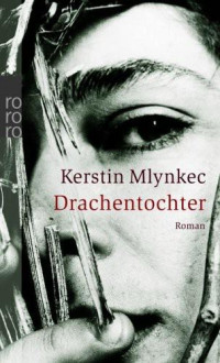 Kerstin Mlynkec — Drachentochter