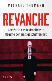 Michael Thumann — Revanche