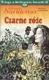 Margit Sandemo — Czarne róże