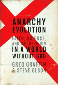 Greg Graffin; Steve Olson — Anarchy Evolution