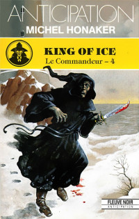 Michel Honaker — Le commandeur 04 - King of Ice