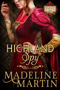 Madeline Martin — Highland Spy