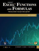 Brian Moriarty, Bernd Held, Theodor Richardson — Microsoft Excel Functions and Formulas: With Excel 2021 / Microsoft 365, 6th Edition