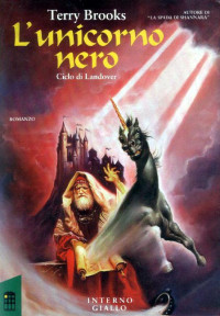 Terry Brooks [Name, Your User] — L'unicorno nero