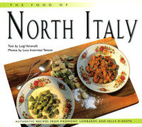 Luigi Veronelli — The Food of North Italy