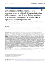 Pierre Bouju & Jean-Marc Tadié & Nicolas Barbarot & Julien Letheulle & Fabrice Uhel & Pierre Fillatre & Guillaume Grillet & Angélique Goepp & Yves Tulzo & Arnaud Gacouin — Clinical assessment and train-of-four measurements in critically ill patients treated with recommended doses of cisatracurium or atracurium for neuromuscular blockade: a prospective descriptive study