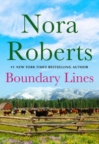 Roberts, Nora — Boundary Lines