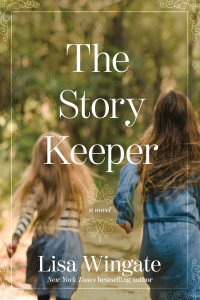 Lisa Wingate — The Story Keeper