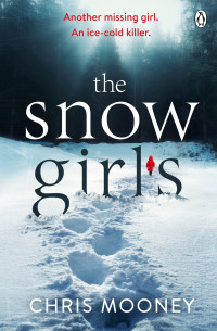 Chris Mooney — The Snow Girls