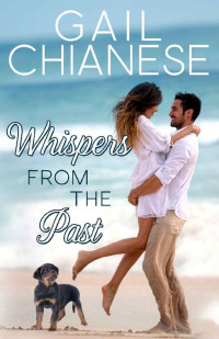 Gail Chianese [Chianese, Gail] — Whispers from the Past