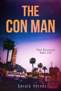 Gerald Verner — The Con Man (Paul Rivington Book 1)