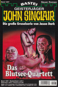 Dark, Jason — [John Sinclair 1297] • Das Blutsee-Quartett (1 of 2)