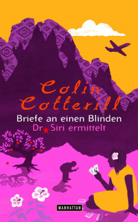 Cotterill, Colin — Dr. Siri 04 - Briefe an einen Blinden