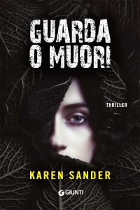 Karen Sander [Sander, Karen] — Guarda o muori