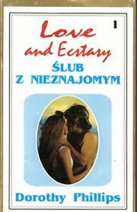 Dorothy Phillips — Ślub z nieznajomym