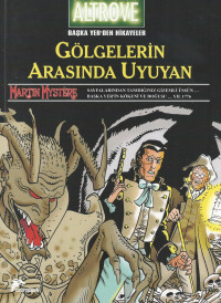 Carlo Recagno, Alfredo Castelli, Vincenzo Beretta — Storia da Altrove - Başka Yerden Hikayeler 1: Gölgelerin Arasında Uyuyan - Siste Bekleyen Şey