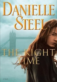 Danielle Steel — The Right Time