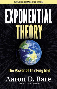 Aaron D. Bare & N. Forbes Shannon — Exponential Theory