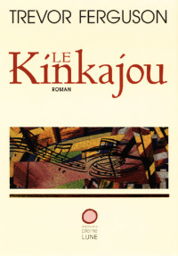 Trevor Ferguson — Le Kinkajou