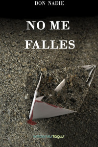 Don Nadie — No me falles