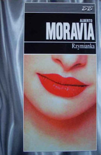 Alberto Moravia — Moravia A. - Rzymianka