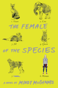 Mindy McGinnis — The Female of the Species