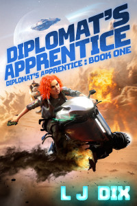 L J Dix — Diplomat’s Apprentice