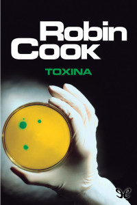 Robin Cook — Toxina