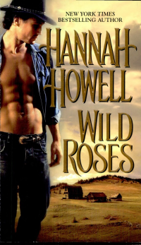 Hannah Howell [Howell, Hannah] — Wild Roses