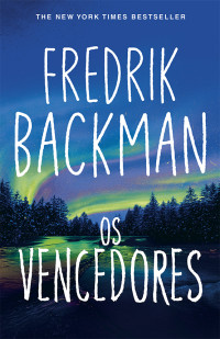 Fredrik Backman — Os vencedores