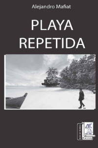 Alejandro Mafiat — Playa Repetida
