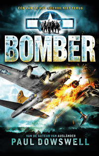 Paul Dowswell — Bomber