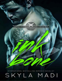 Skyla Madi — Ink & Bone (New York Crime Kings 5)