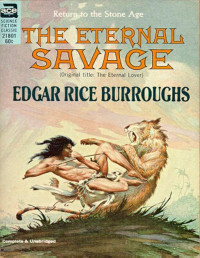 Edgar Rice Burroughs & Tom Deitz — The eternal savage: Nu of the Neocene