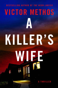 Victor Methos — A Killer's Wife (Desert Plains #1)