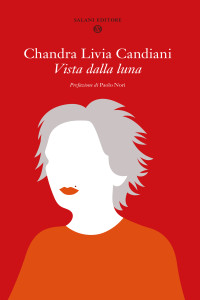 Chandra Livia Candiani — Vista dalla luna