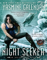 Yasmine Galenorn — Night Seeker (Indigo Court 3)