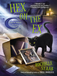 Rochelle Staab — Hex on the Ex