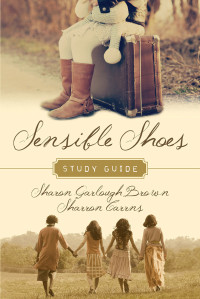 Sharon Garlough Brown — Sensible Shoes Study Guide