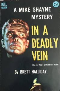 Brett Halliday — In a Deadly Vein