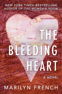 Marilyn French — Bleeding Heart