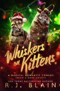 R.J. Blain — Whiskers on Kittens