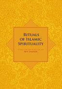 Arif Zamhari — Rituals of Islamic Spirituality: A Study of ﻿Majlis Dhikr﻿ Groups in East Java