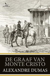 Alexandre Dumas — De graaf van Monte-Cristo