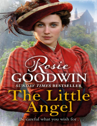 Rosie Goodwin — The Little Angel